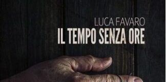 Il tempo senza ore, debutto di Luca Favaro