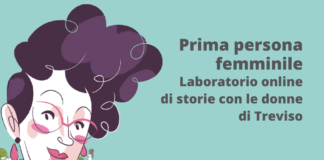 Prima Persona Femminile: il laboratorio online a Treviso