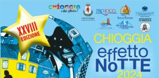 Chioggia, torna Effetto Notte Chioggia effetto notte locandina 2024