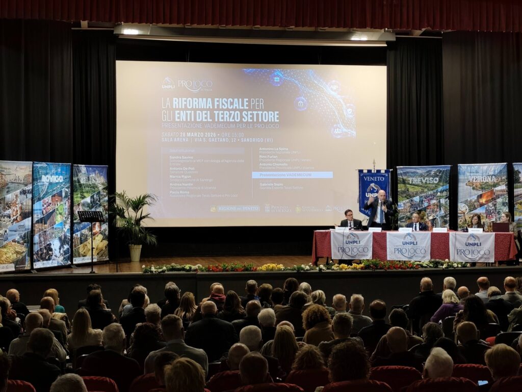 Riforma Terzo Settore, Pro Loco, Veneto, UNPLI, fiscalità, associazioni, sagre, volontariato